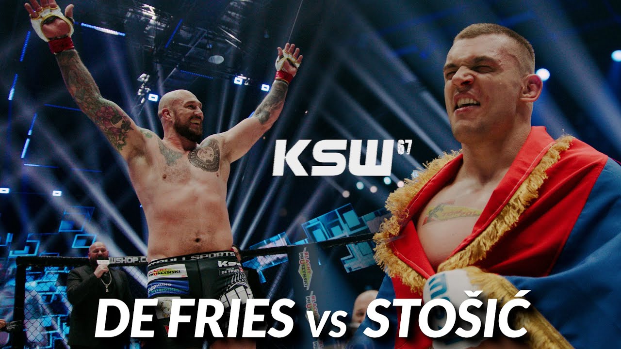 ksw 67 de fries vs stosic