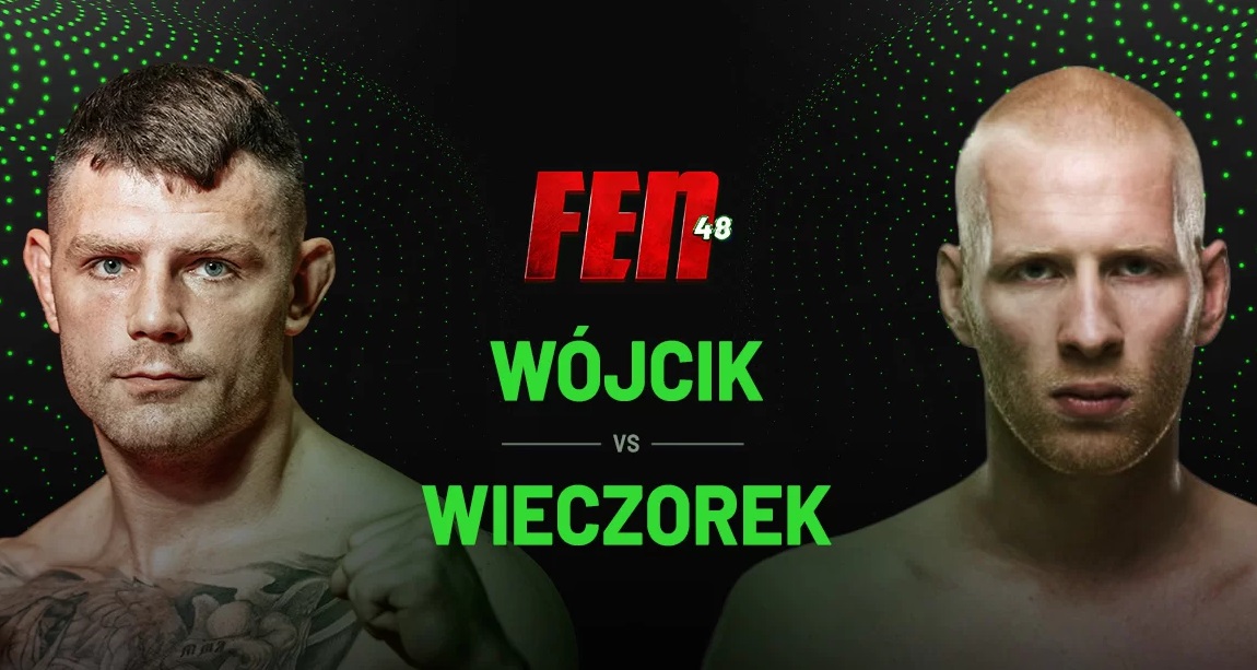 Marcin Wójcik vs. Adam Wieczorek na FEN 48